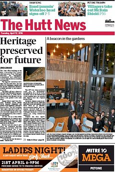 The Hutt News - April 12th 2016